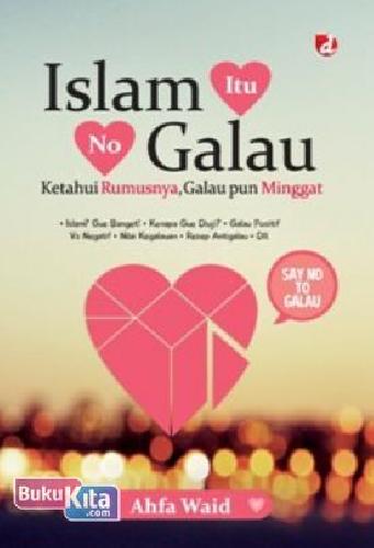 Cover Buku Islam Itu No Galau