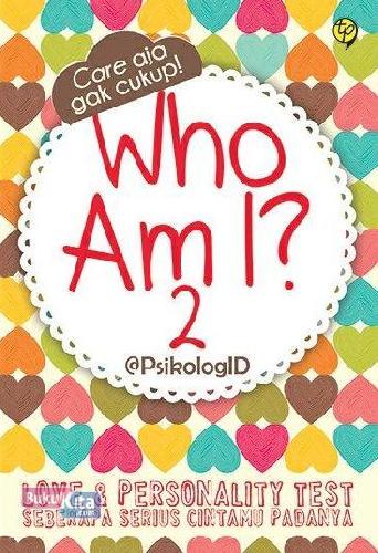 Cover Buku Who Am I? 2 : Love&Personality Test