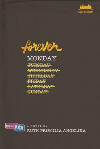 Cover Buku Metropop: Forever Monday