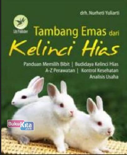Cover Buku Tambang Emas Dari Kelinci Hias
