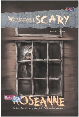 Cover Buku Fantasteen Scary : Roseanne