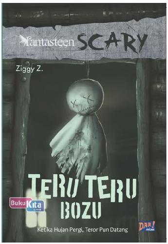Cover Buku Fantasteen Scary : Teru Teru Bozu