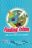 Finding Islam : Selalu Ada Cahaya di Setiap Pelajaran