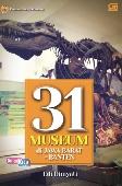 Panduan Sang Petualang - 31 Museum Di Jawa Barat + Banten