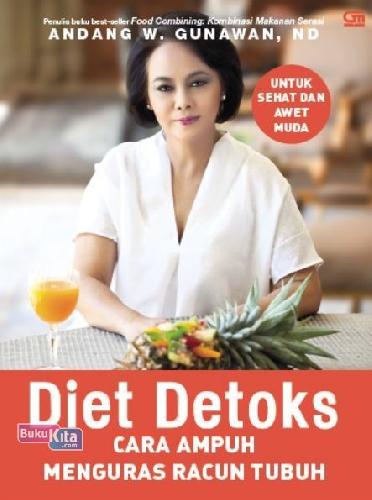 Cover Buku Diet Detoks: Cara Ampuh Menguras Racun Tubuh
