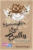 Cover Buku Secangkir Kopi Bully