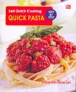 Cover Buku Seri Quick Cooking : Step by Step Quick Pasta