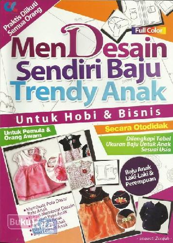 Cover Buku Mendesain Sendiri Baju Trendy Anak Untuk Hobi&Bisnis