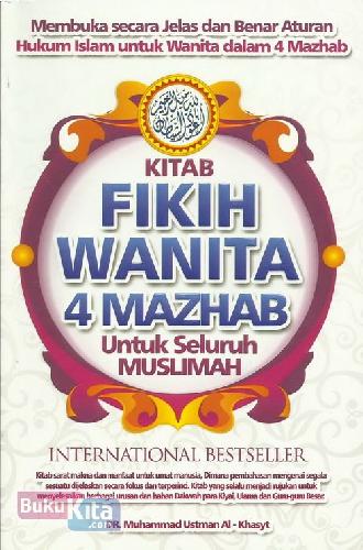 Cover Buku Kitab Fikih Wanita 4 Mazhab Untuk Seluruh Muslimah 