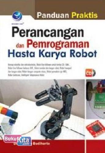 Cover Buku Panduan Praktis Perancangan & Pemrograman Hasta Karya Robot