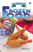 Bisnis Laris Manis Frozen Food