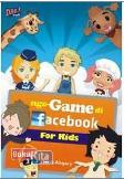 Cover Buku NGE-GAME DI FACEBOOK FOR KIDS