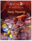 Cover Buku Seri Komik Little Krishna : Sang Pejuang