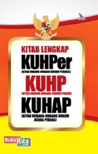 Cover Buku Kitab Lengkap Kuhper,Kuhp,Kuhap Hc