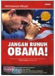 Cover Buku Jangan Bunuh Obama