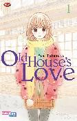 Old House`S Love 01