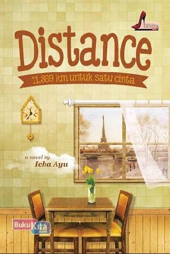 Cover Buku Distance ( 11.369 km untuk Satu Cinta )
