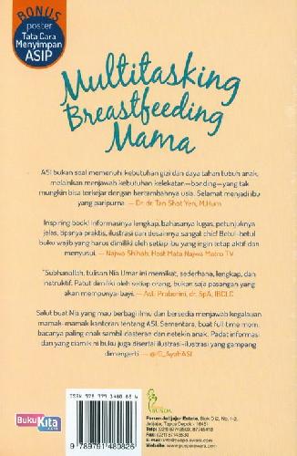 Cover Belakang Buku Multitasking Breastfeeding Mama ( Tips & Trik Menyusui & Kembali Beraktivitas )