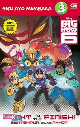 Cover Buku Big Hero 6: Bertempur Sampai Akhir