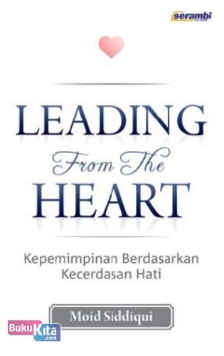 Cover Buku Leading From The Heart