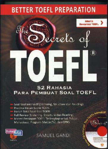 Cover Buku The Secret of TOEFL Plus CD ( 52 Rahasia Para Pembuat Soal TOEFL )