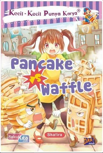 Cover Buku Pancake Vs Waffle: Kkpk