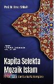 Kapita Selekta Mozaik Islam (Hc)