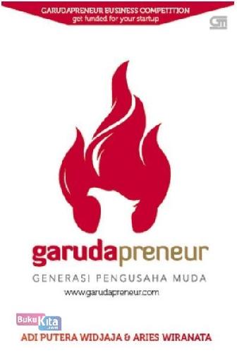 Cover Buku Garudapreneur : Generasi Pengusaha Muda