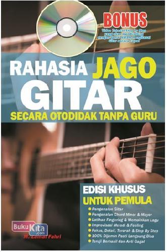 Cover Buku Rahasia Jago Gitar Secara Otodidak Tanpa Guru