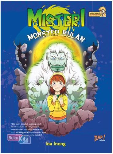 Cover Buku Kkjd : Misteri Monster Bulan