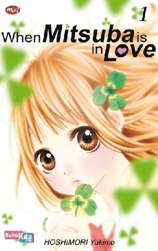 Cover Buku When Mitsuba Is In Love 01