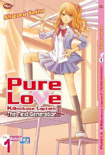 Cover Buku Pure Love Kamikaze Captain - The Next Generation 01