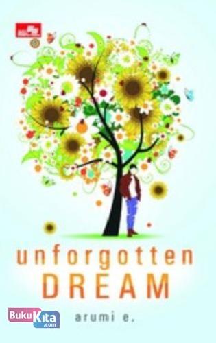 Cover Buku Unforgotten Dream