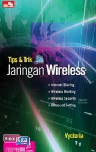Cover Buku Tips & Trik Jaringan Wireless