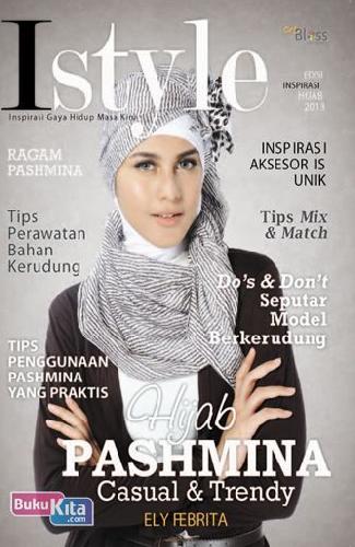 Cover Buku I Style : Hijab Pashmina Casual & Trendy