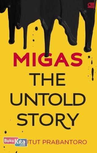 Cover Buku Migas The Untold Story