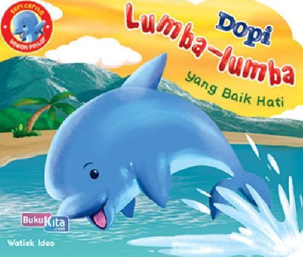 Cover Buku Dopi Lumba-lumba yang Baik Hati