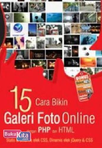 Cover Buku 15 Cara Bikin Galeri Foto Online dengan PHP dan HTML