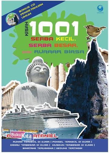 Cover Buku Kisah 1001 Serba Kecil, Serba Besar & Serba Ruaaar Biasa + Cd