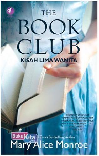 Cover Buku The Book Club : Kisah Lima Wanita