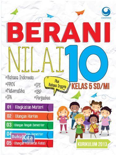 Cover Buku Berani Nilai 10 Kela 5 SD/MI ( Kurikulum 2013)