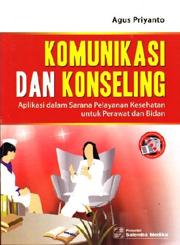 Cover Buku Komunikasi dan Konseling dalam Kebidanan Untuk Perawat & Bidan