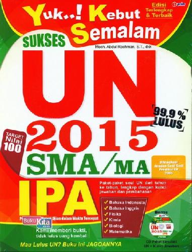 Cover Buku Yuk Kebut Semalam Sukses UN SMA/MA IPA