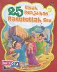Cover Buku Dai : 25 Kisah Keajaiban Rasulullah