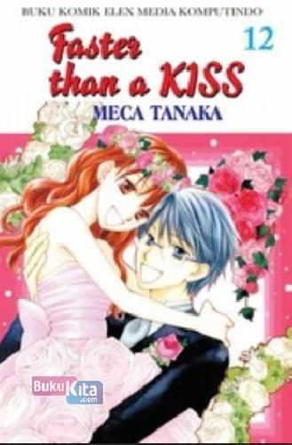 Cover Buku Faster Than A Kiss 12