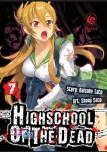 Cover Buku Highschool Of The Dead 07: Lc