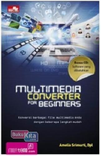 Cover Buku Multimedia Converter For Beginners + Cd