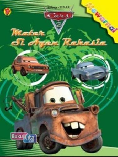Cover Buku Mewarnai Cars 2: Mater Si Agen Rahasia
