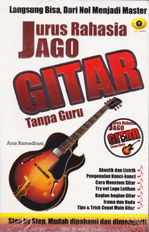 Cover Buku JURUS RAHASIA JAGO GITAR TANPA GURU