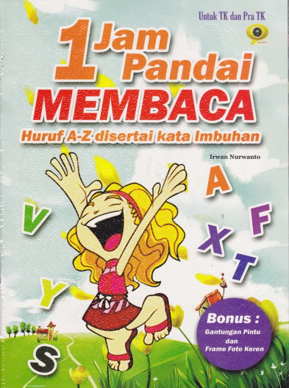 Cover Buku 1 Jam Pandai Membaca Huruf A-Z Disertai Kata Imbuhan